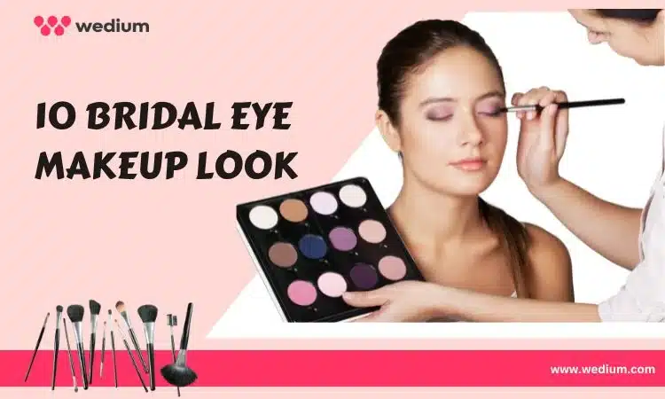 bridal eye makeup look